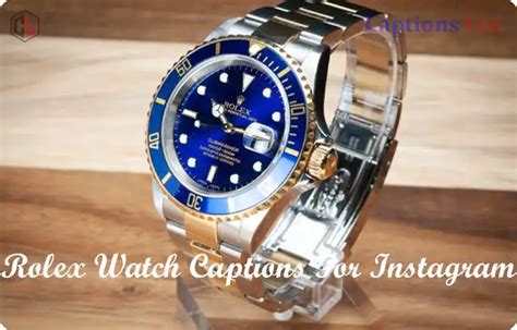 rolex instagram captions|Top 62 Best Rolex Quotes [List of quotes about Rolex watches].